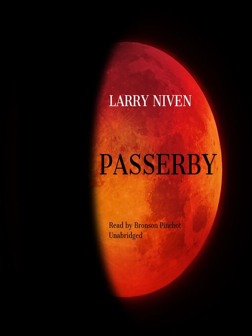 Title details for Passerby by Larry Niven - Available
